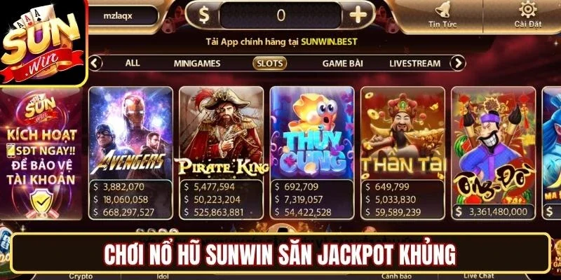 Chơi nổ hũ Sunwin săn Jackpot khủng