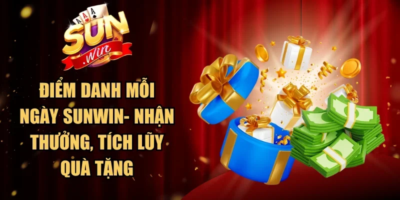 Điểm Danh Mỗi Ngày SUNWIN