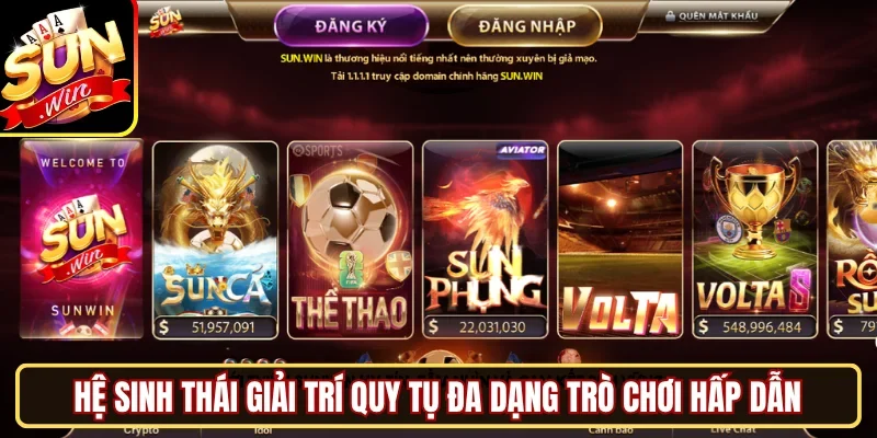 Hệ sinh thái giải trí quy tụ đa dạng trò chơi hấp dẫn