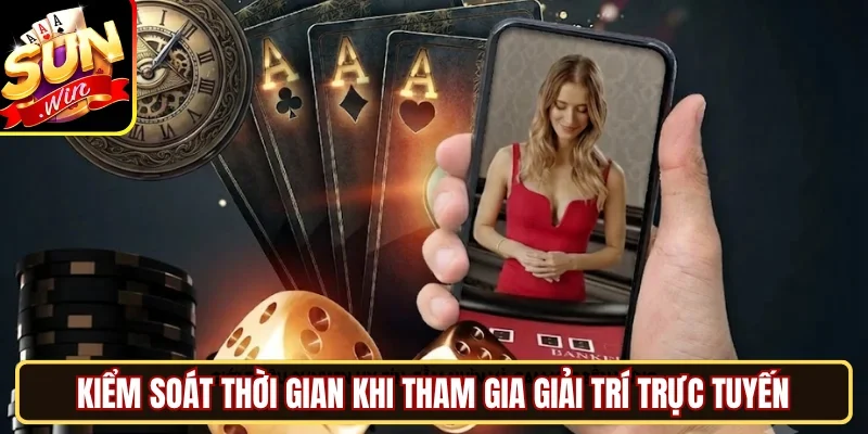 Kiểm soát thời gian khi tham gia giải trí trực tuyến