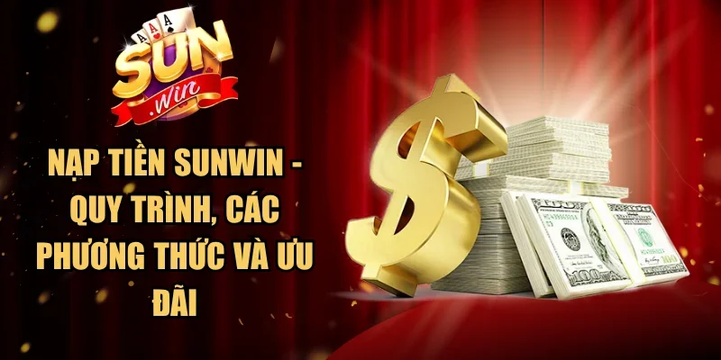 Nạp Tiền SUNWIN