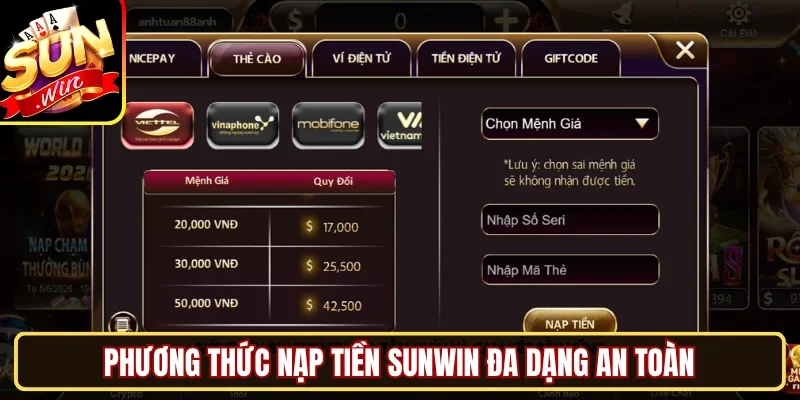  Phương thức nạp tiền SUNWIN đa dạng an toàn