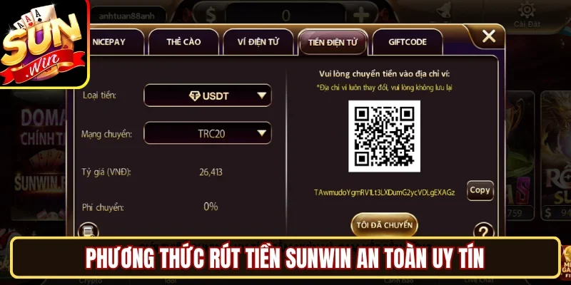 Phương thức rút tiền SUNWIN an toàn uy tín