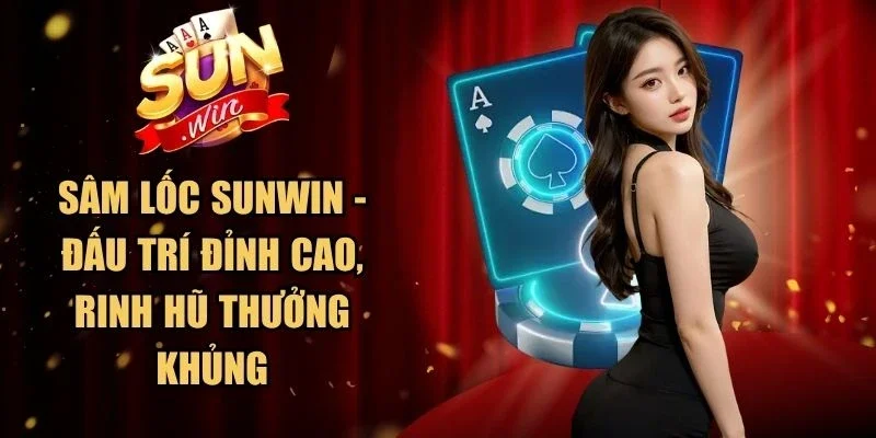 Sâm Lốc Sunwin