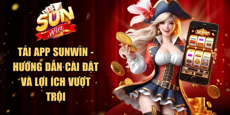 Tải App SUNWIN