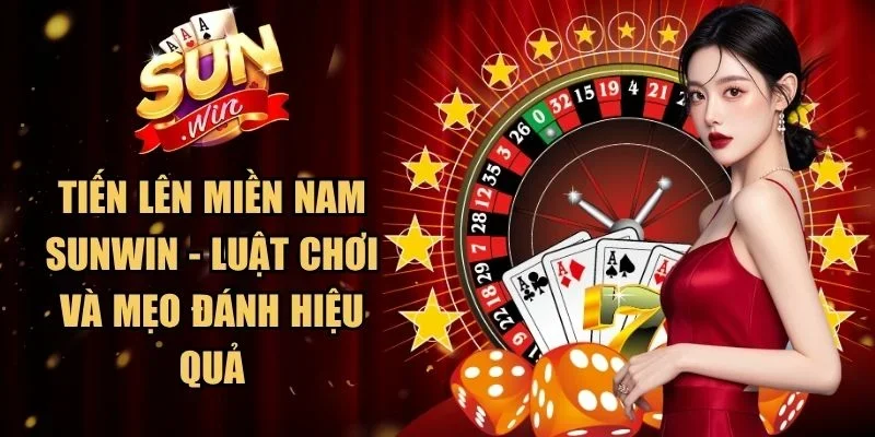 Tiến Lên Miền Nam Sunwin