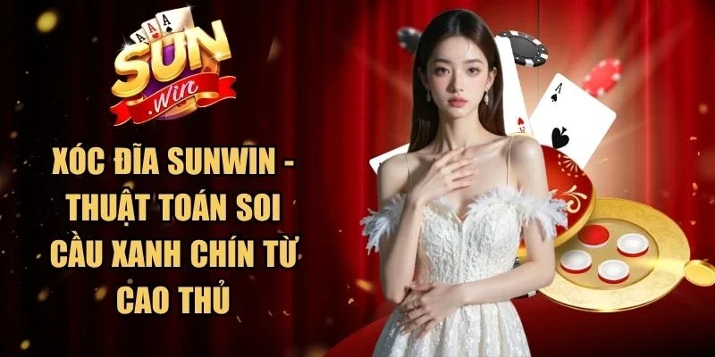 Xóc Đĩa Sunwin
